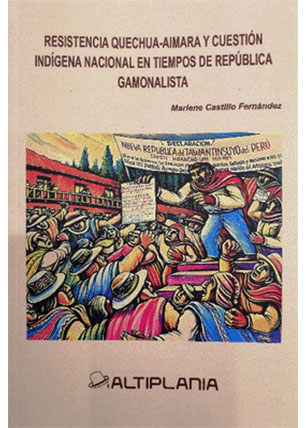 Resistencia quechuaaimara y cuestión indígena nacional en tiempo de la república gamonalista