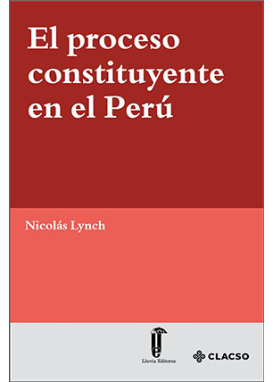 El proceso constituyente en el Perú