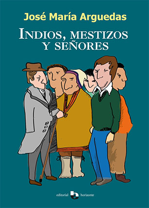 Indios mestizos y señores